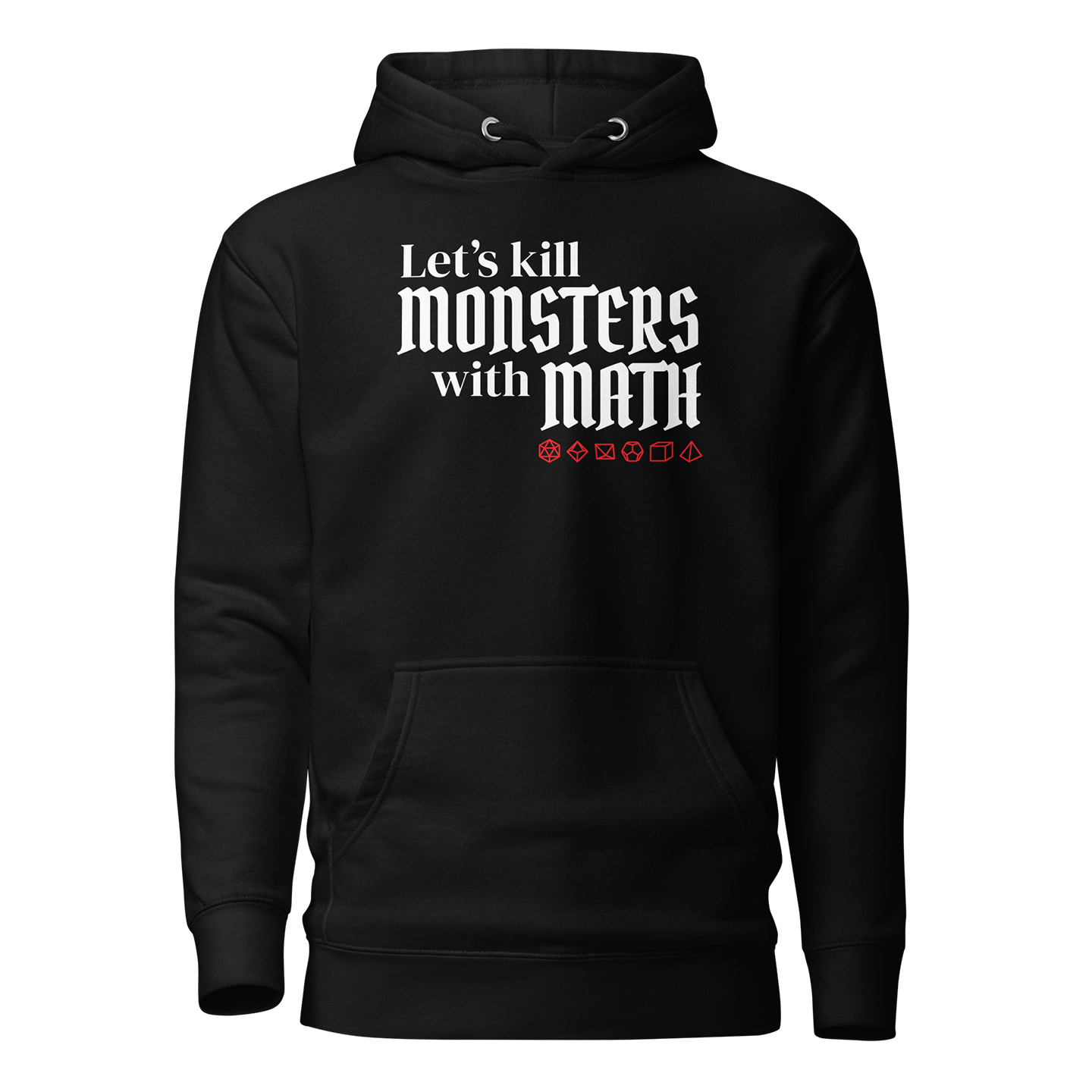 Let's Kill Monsters with Math Hoodie Mockup