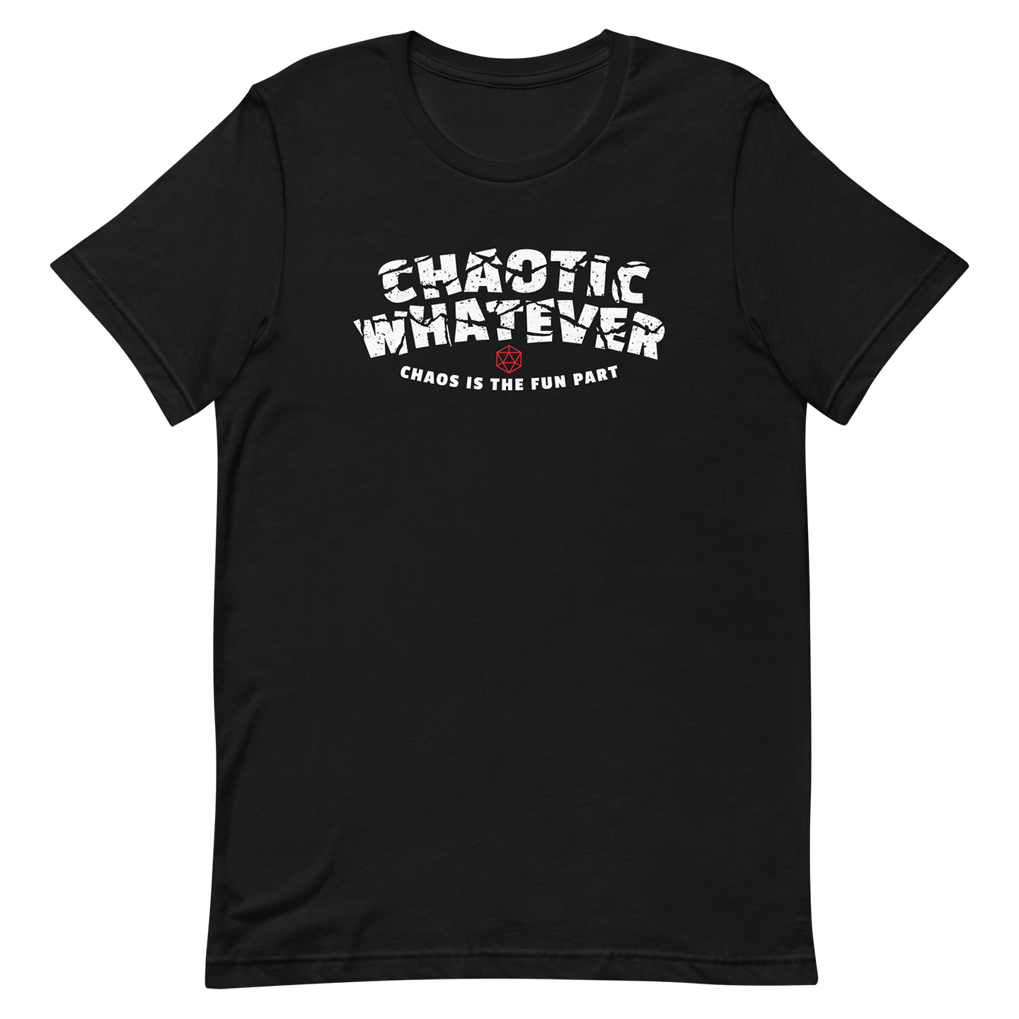 chaotic whatever dnd alignment tshirt