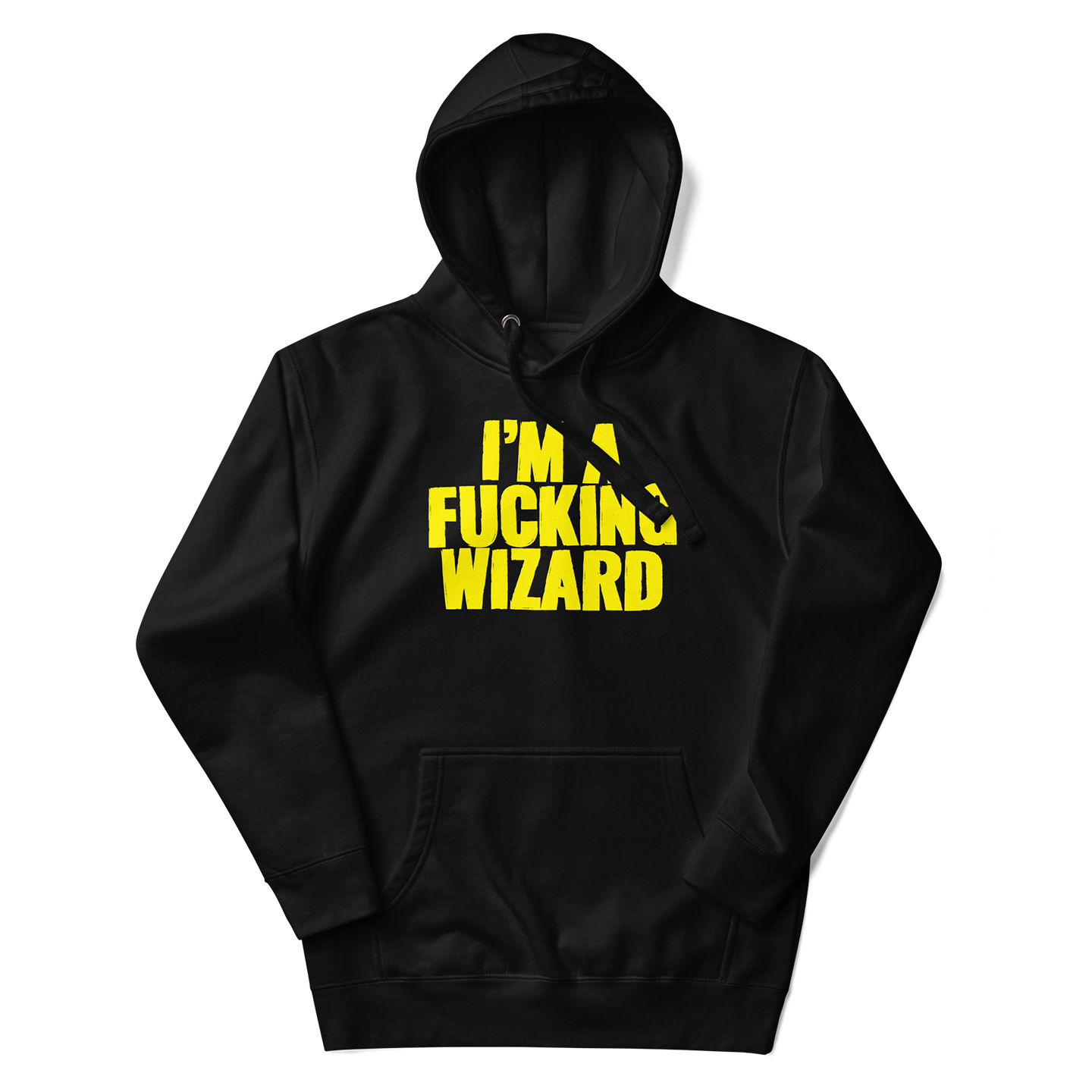 I'm a Fucking Wizard Hoodie Black