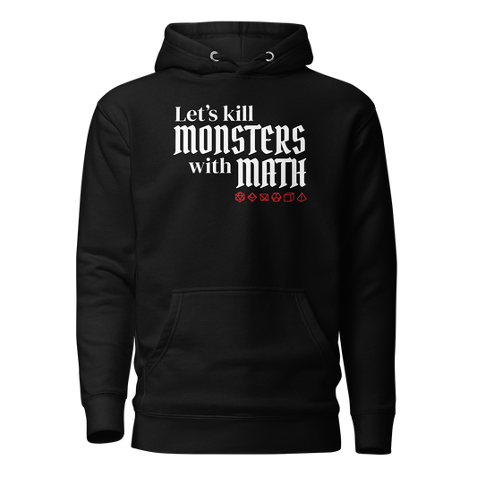 Let's Kill Monsters with Math Hoodie Mockup