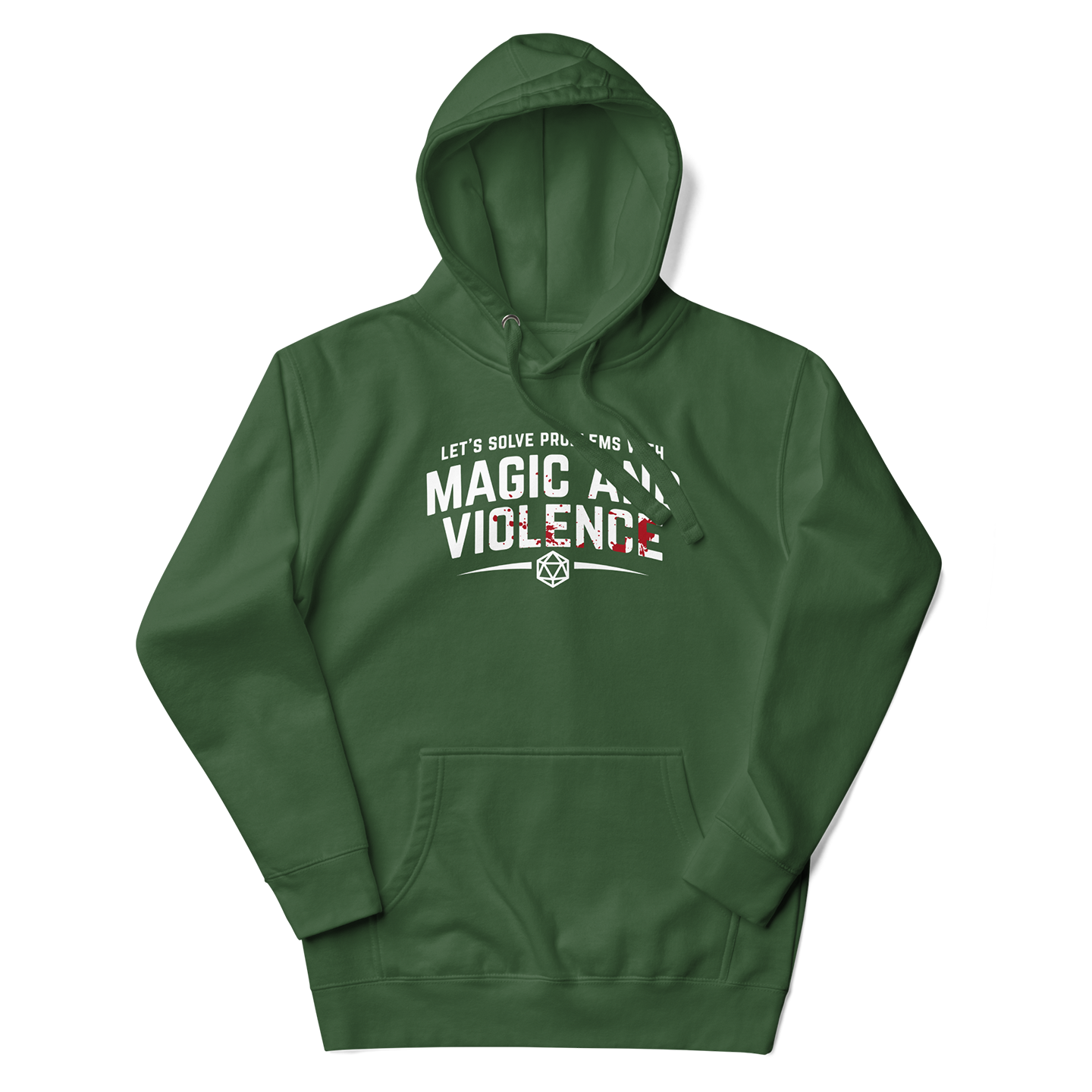 Let's Solve Problems with Magic and Violence Hoodie Green