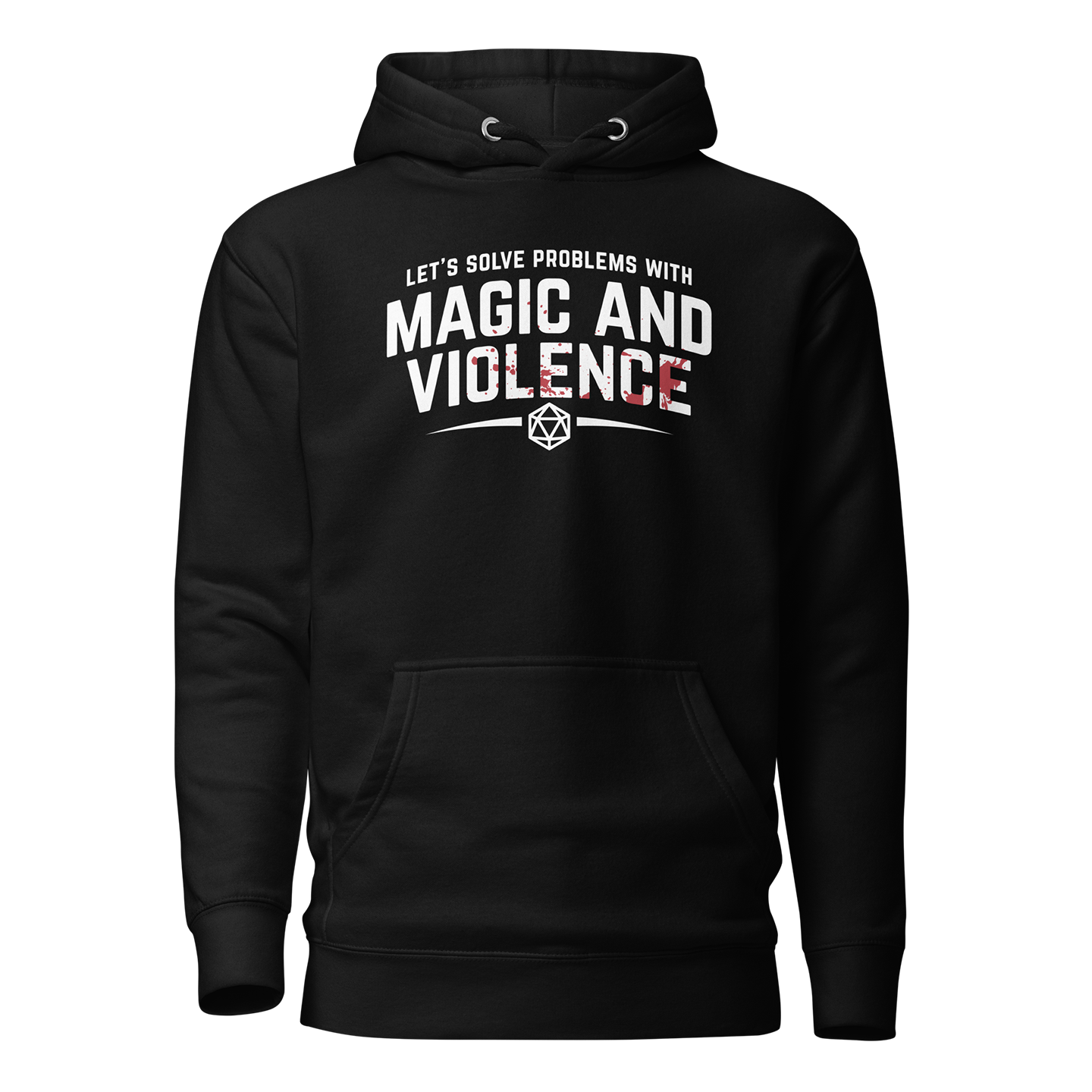 Let's Solve Problems with Magic and Violence Hoodie Mockup