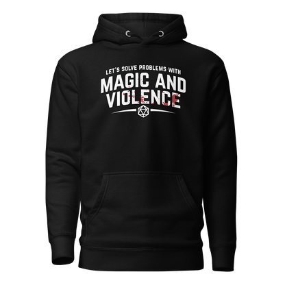 Let's Solve Problems with Magic and Violence Hoodie Mockup