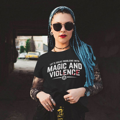 model wearing Lets solve problems with magic and violence tshirt