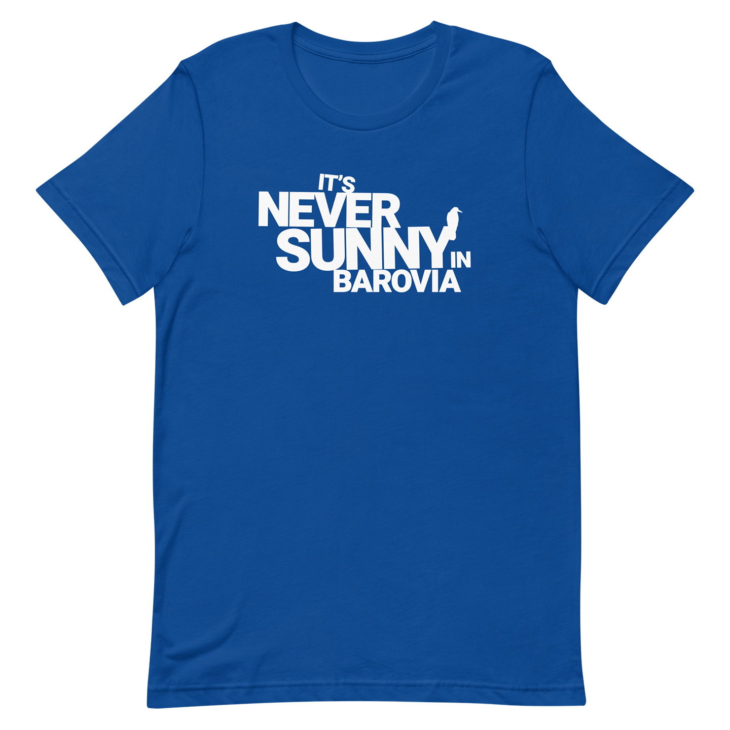 blue its never sunny in barovia orginal whtie tshirt