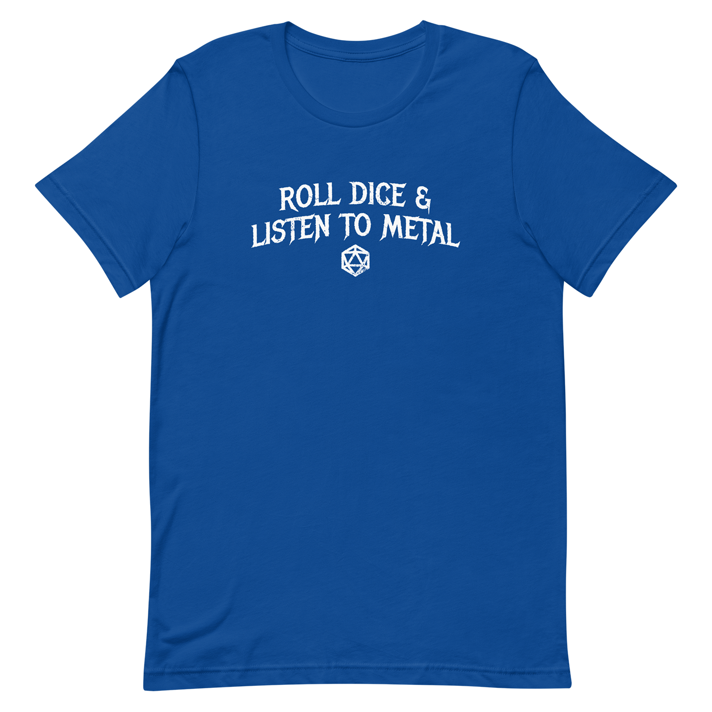 blue Roll dice and listen to metal tshirt